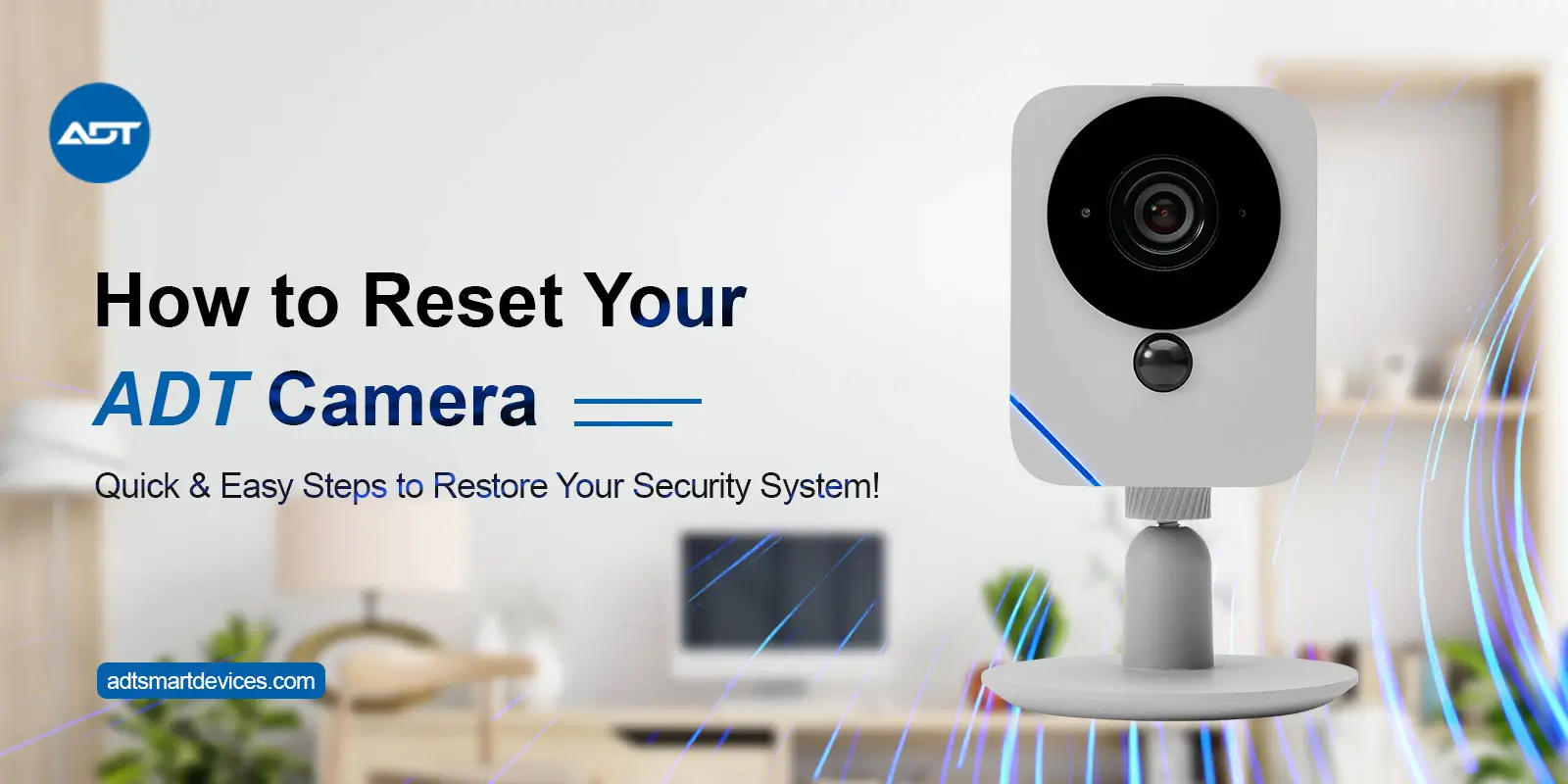 adt camera reset
